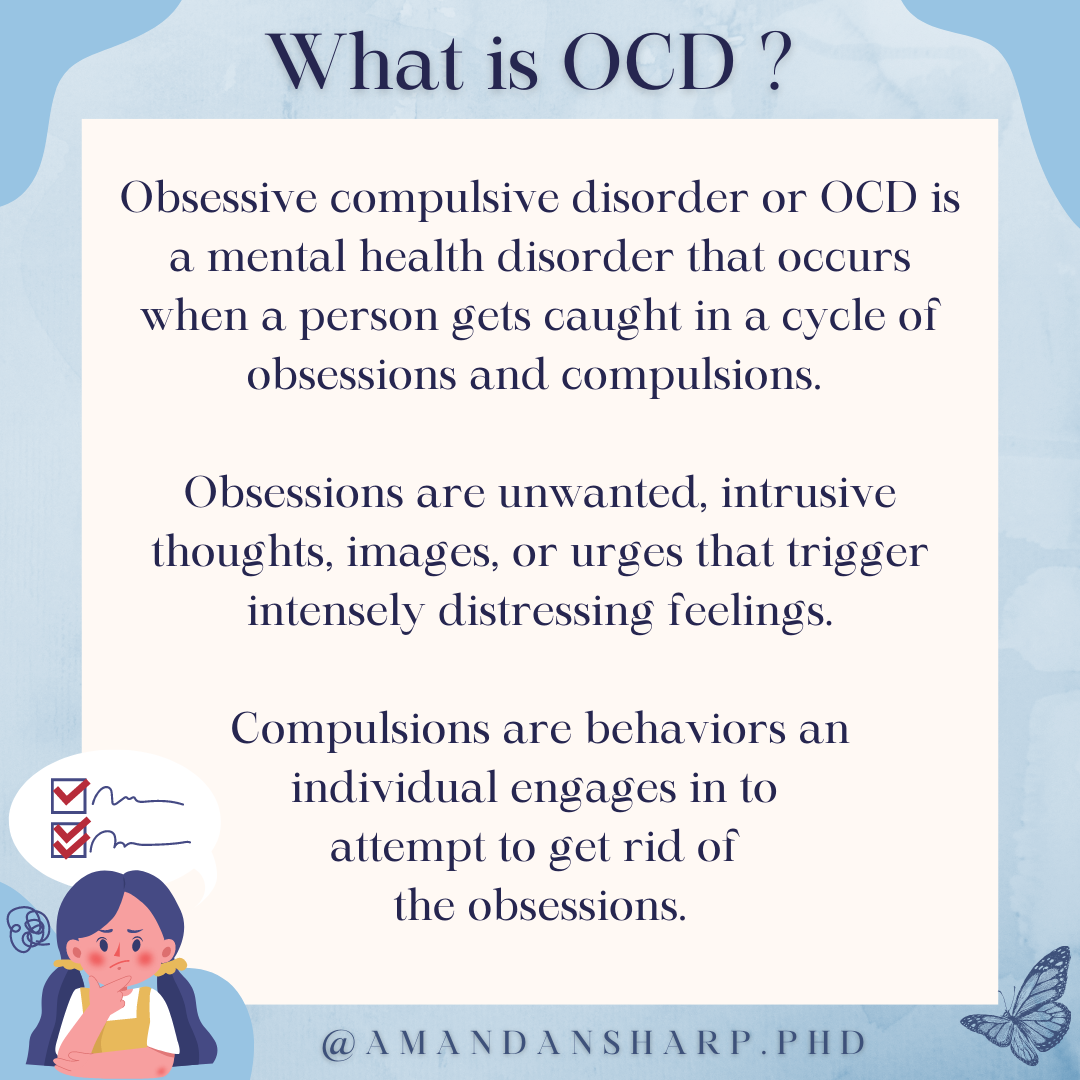 Graphic explaining what is OCD, including obsessions, compulsions, intrusive thoughts, and the cycle of obsessive compulsive disorder