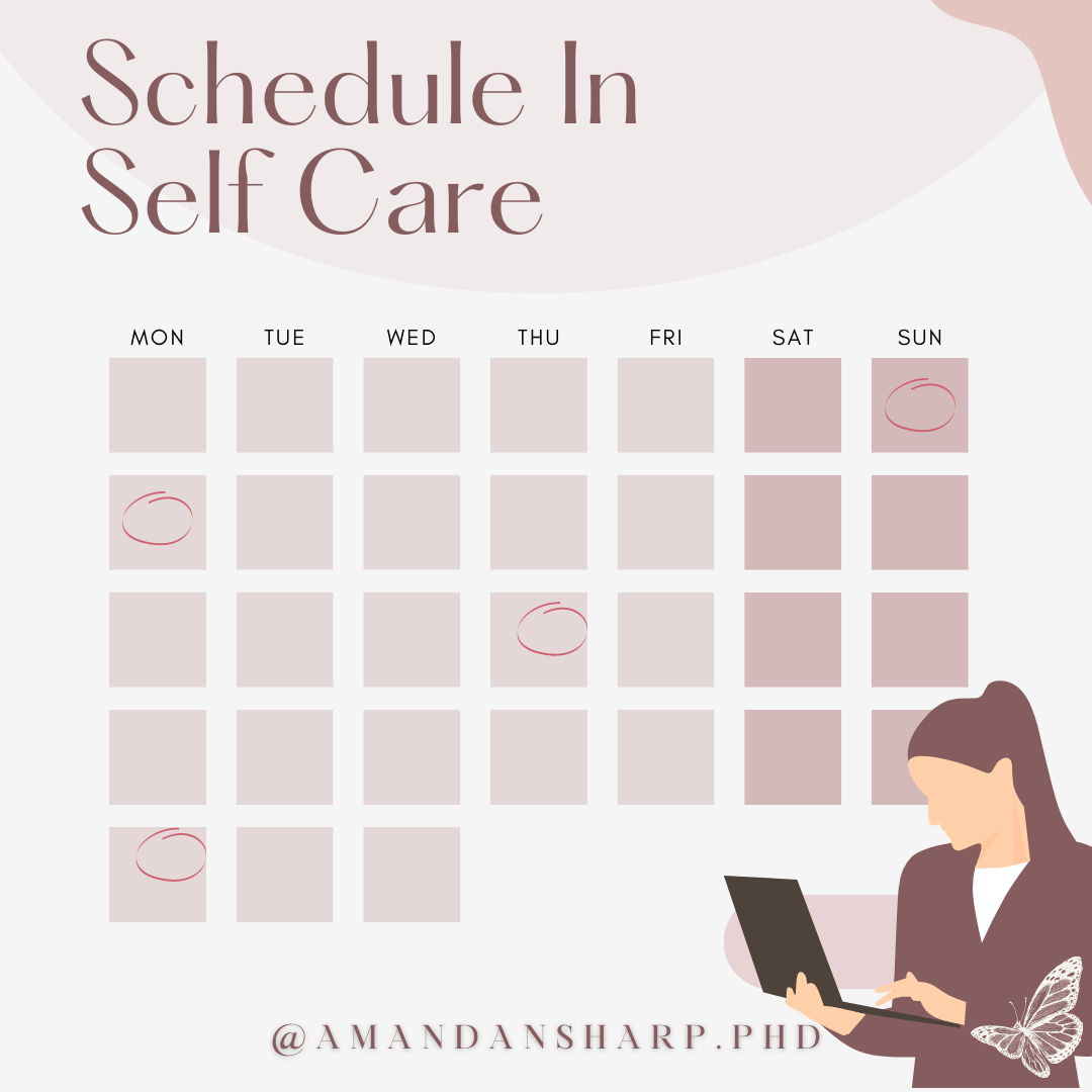 Graphic about how to schedule in self care using a weekly calendar to make time for rest, reflection, and emotional well-being