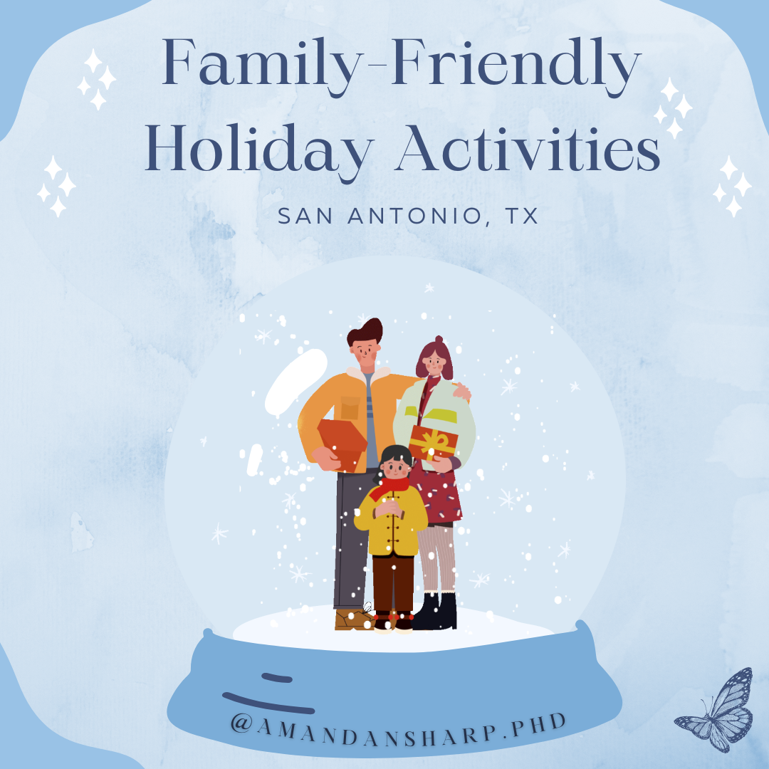 Graphic for family-friendly holiday activities San Antonio showing a family inside a snow globe with a winter holiday background