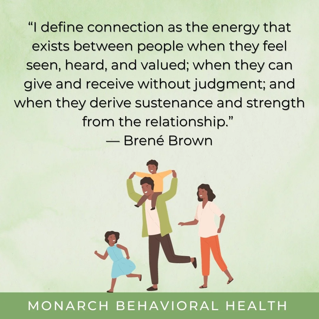 Illustration of a family with a quote about defining connection as feeling seen, heard, valued, and supported